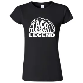 "Taco Tuesday Legend" women's t-shirt